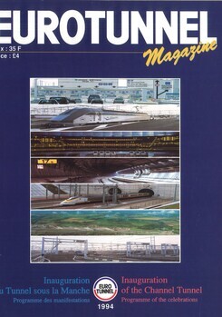 Inauguration du Tunnel sous la Mache Programme des manifestations; Inauguration of the Channel Tunnel Programme of the celebrations